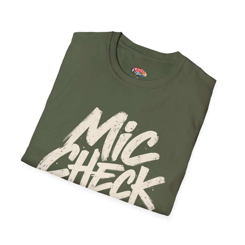 Mic Check One Two T-Shirt