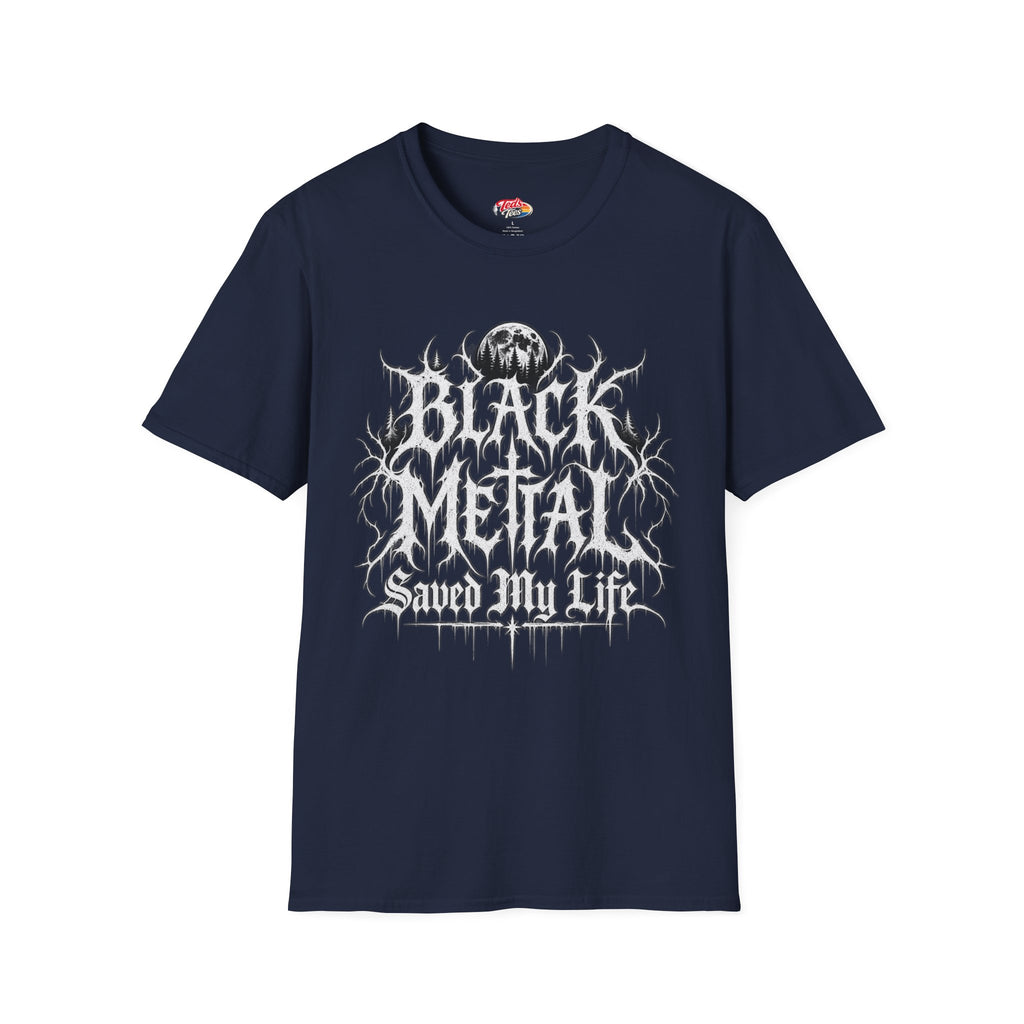 Black metal saved my life t-shirt