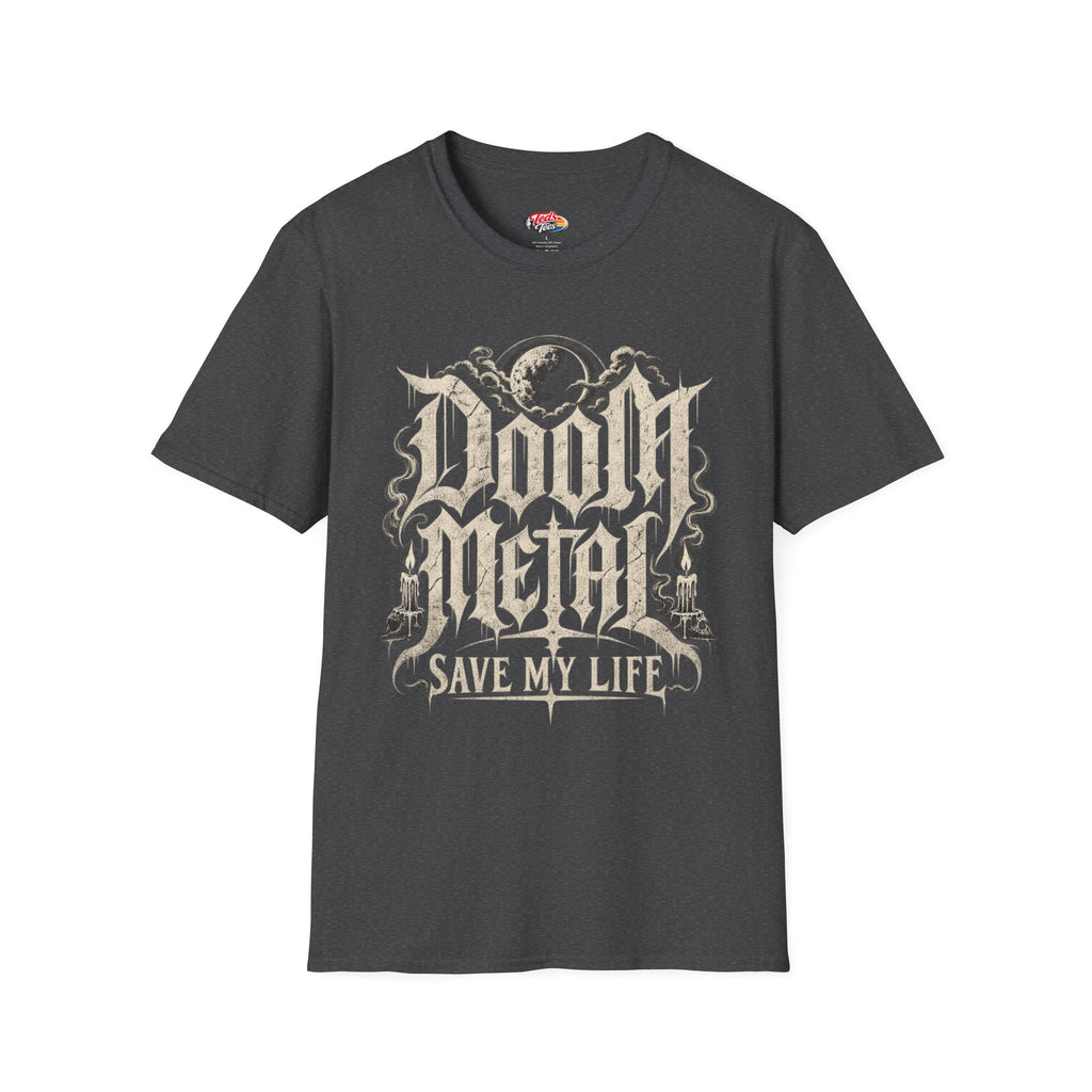 Doom Metal Saved My Life t-shirt