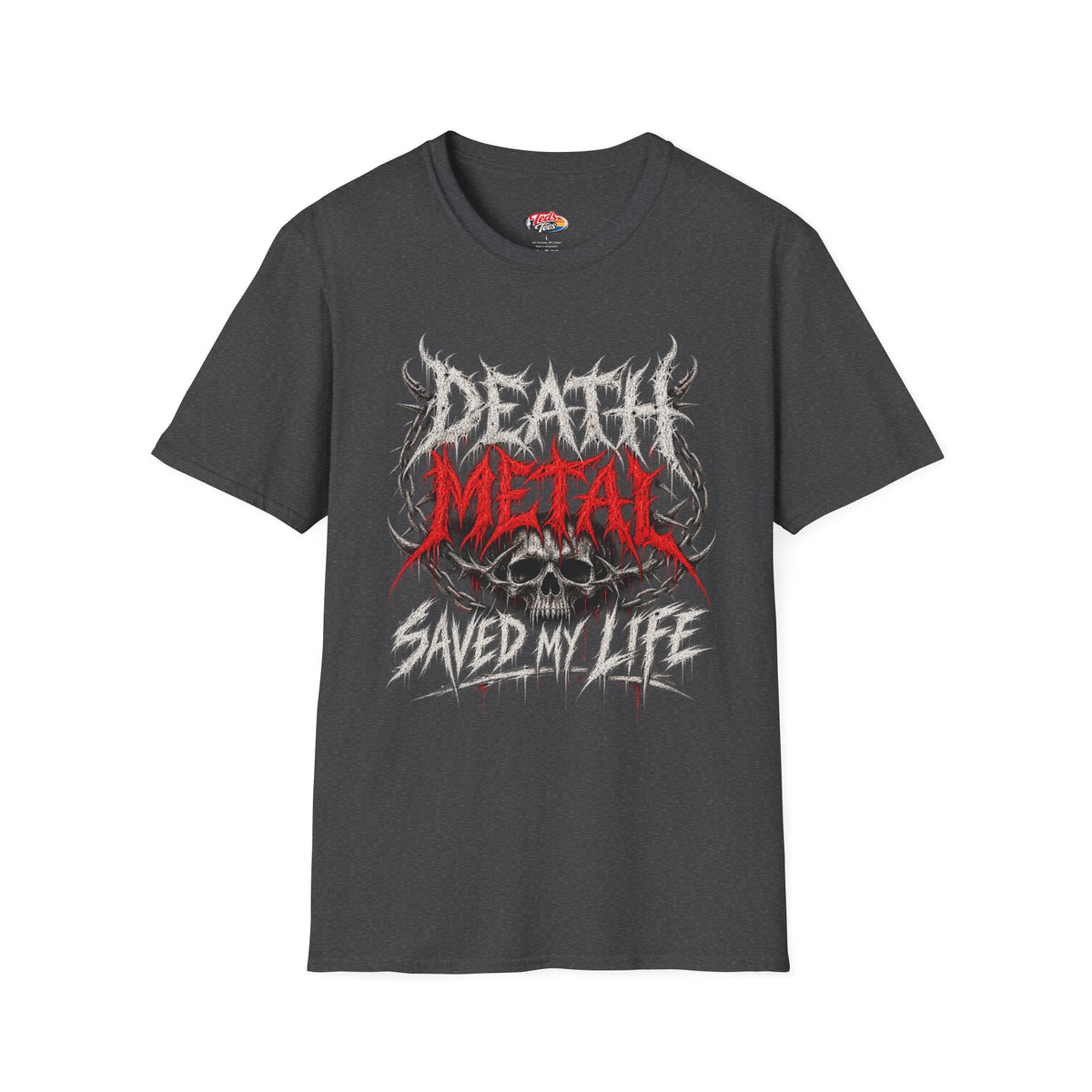Death metal saved my life t-shirt