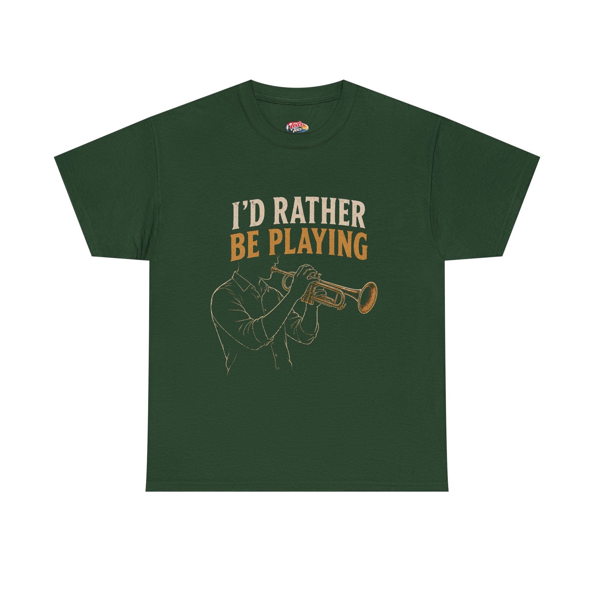 I'd Rather Be Playing Trumpet T-Shirt — Jazz Musician Tee