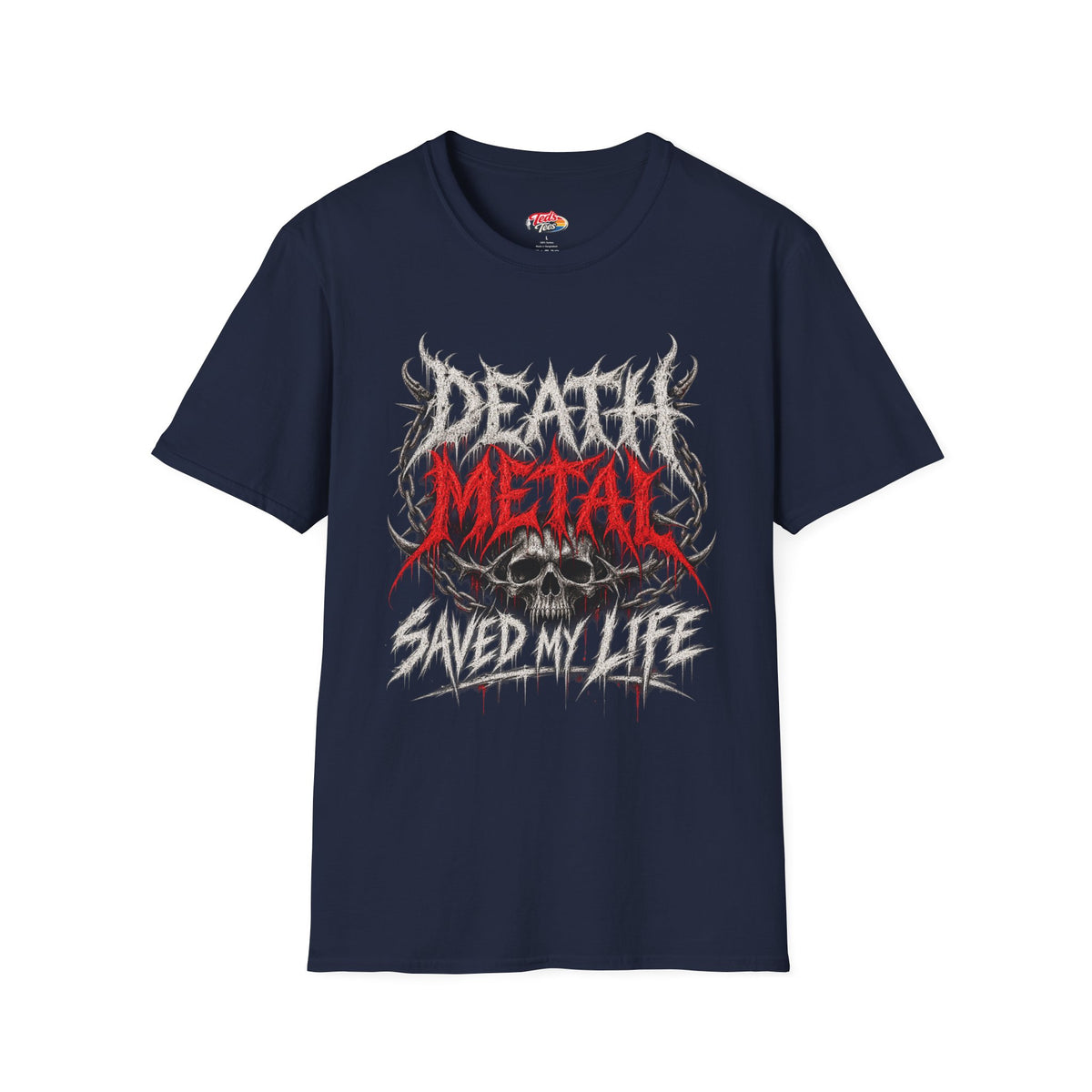 Death metal saved my life t-shirt