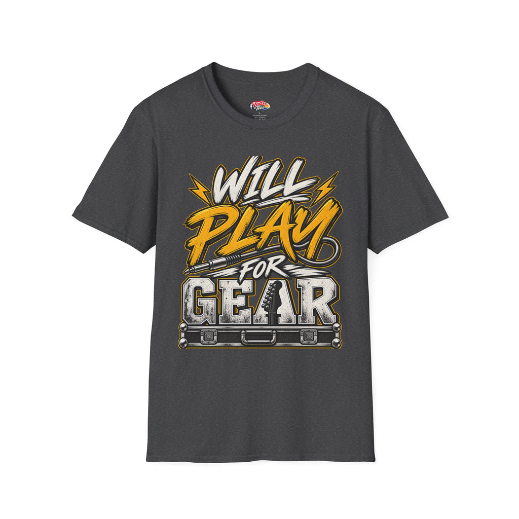 Will Play For Gear T-Shirt