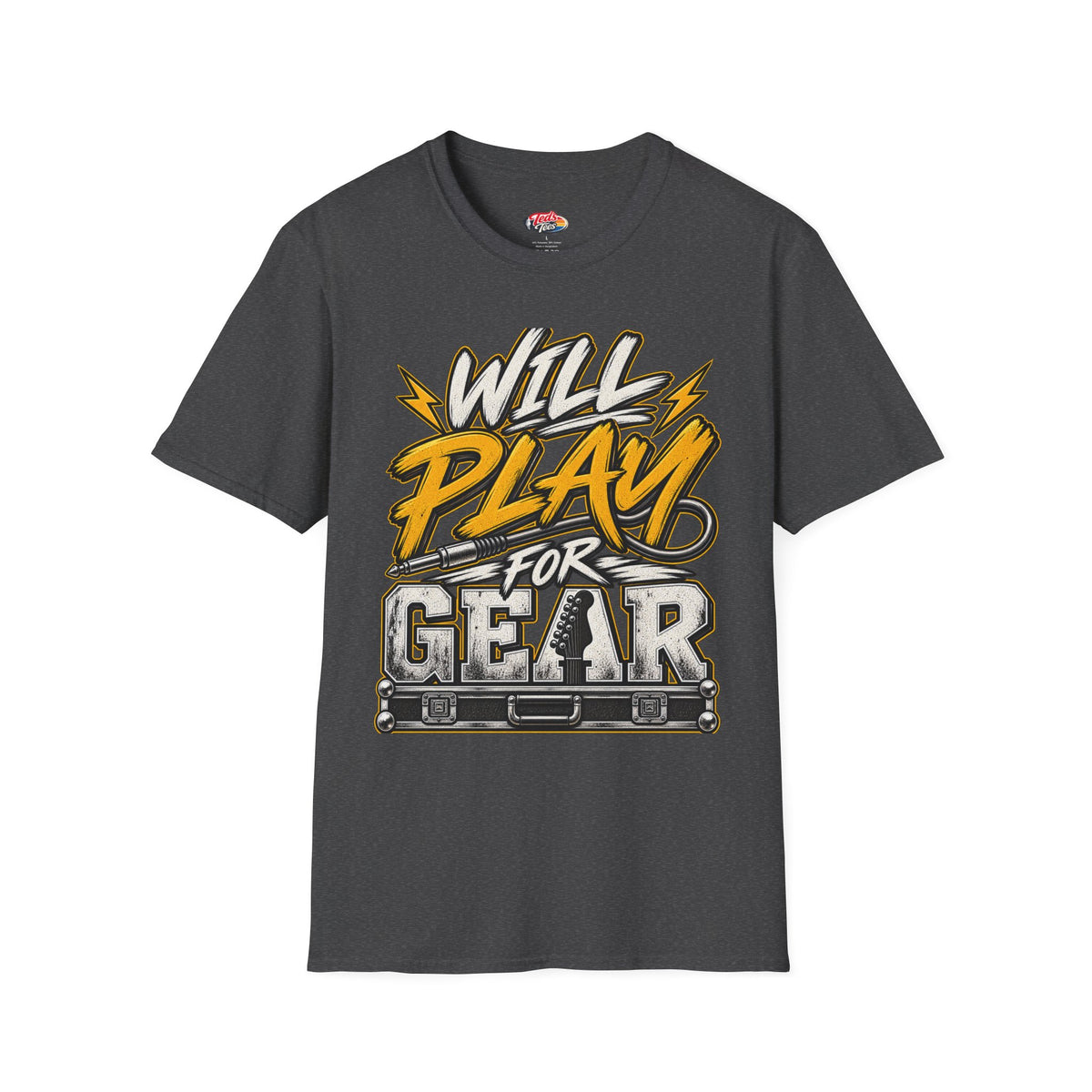 Will Play For Gear T-Shirt