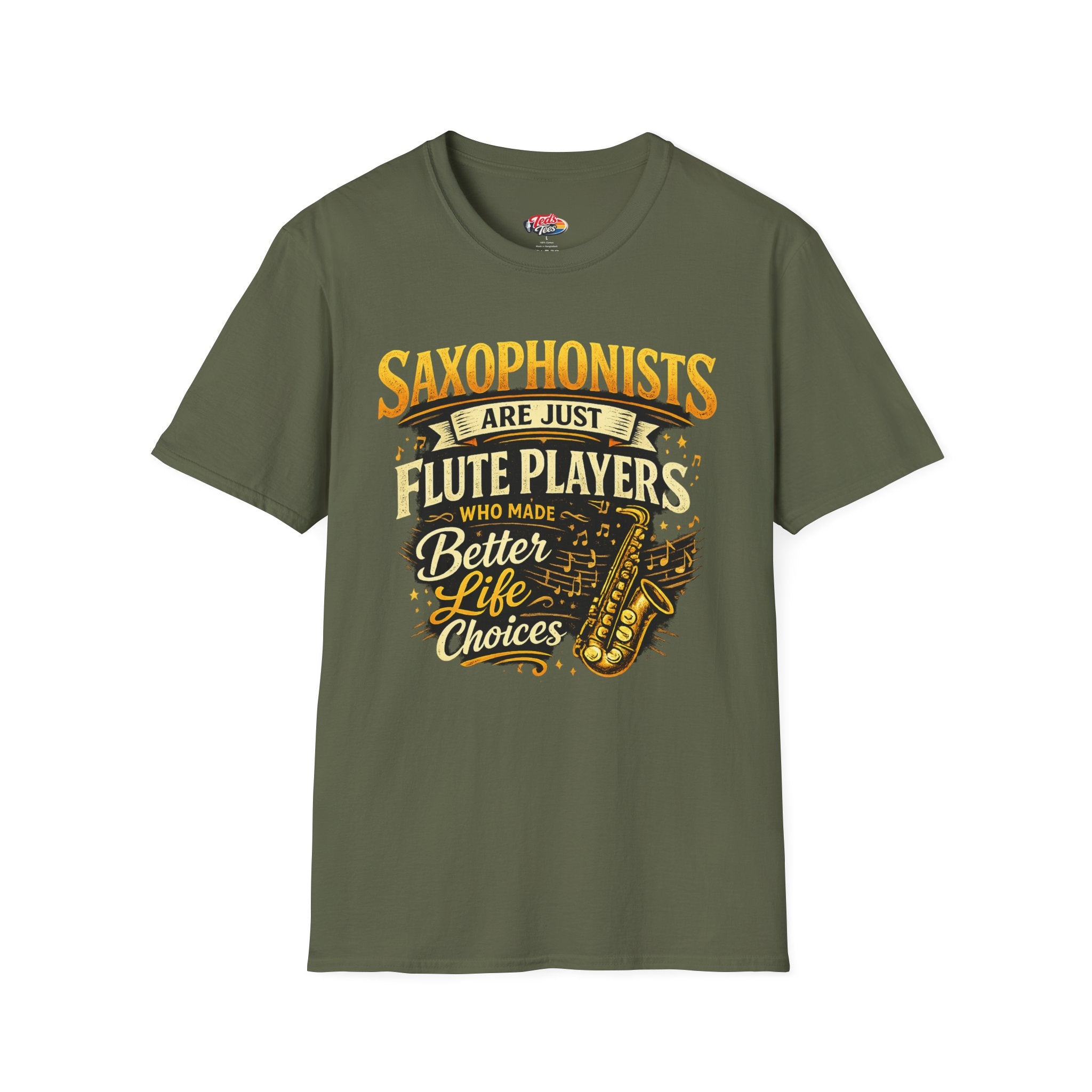 Saxophonists Are Just Flute Players T-Shirt — Funny Saxophone Musician Tee
