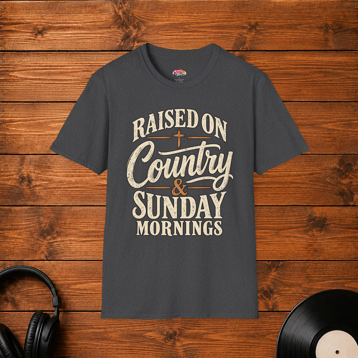 Raised On Country & Sunday Mornings T-Shirt