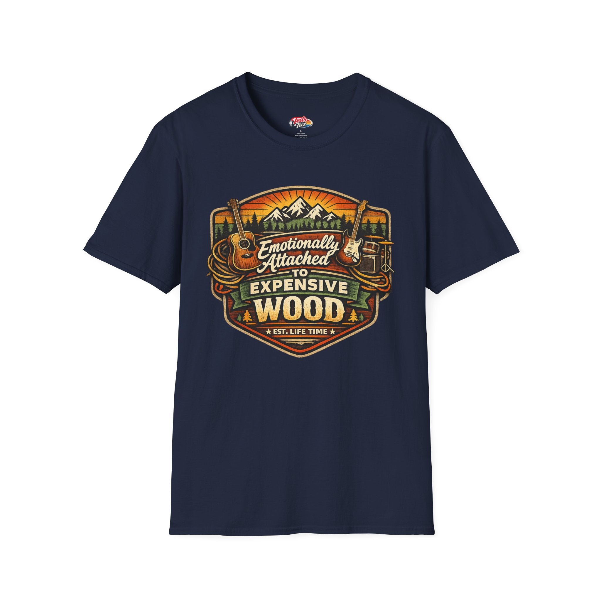 Emotionally Attached to Expensive Wood T-Shirt