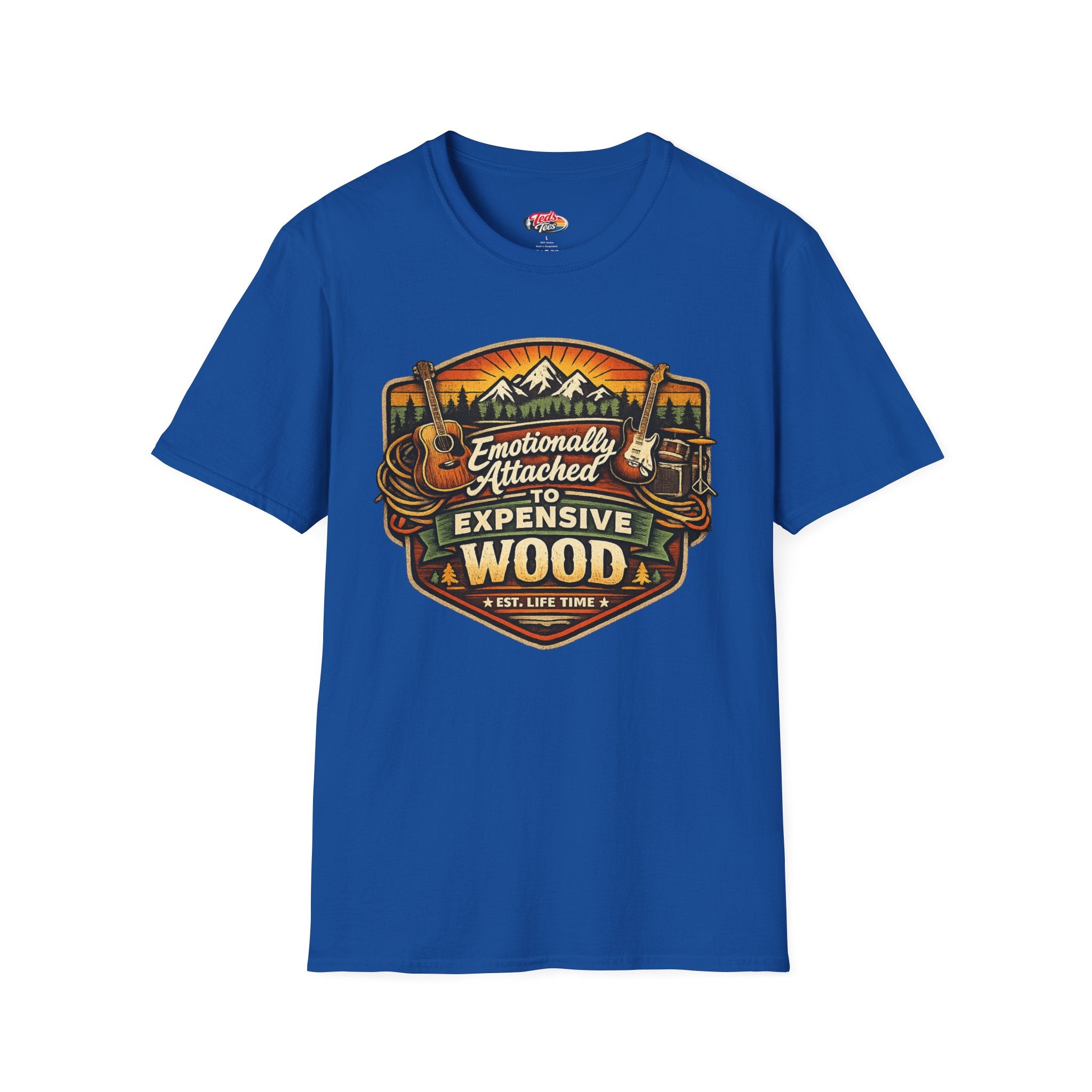 Emotionally Attached to Expensive Wood T-Shirt
