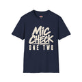 Mic Check One Two T-Shirt