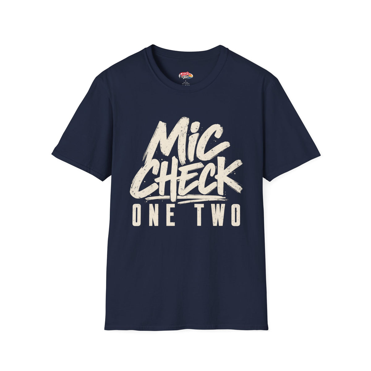 Mic Check One Two T-Shirt
