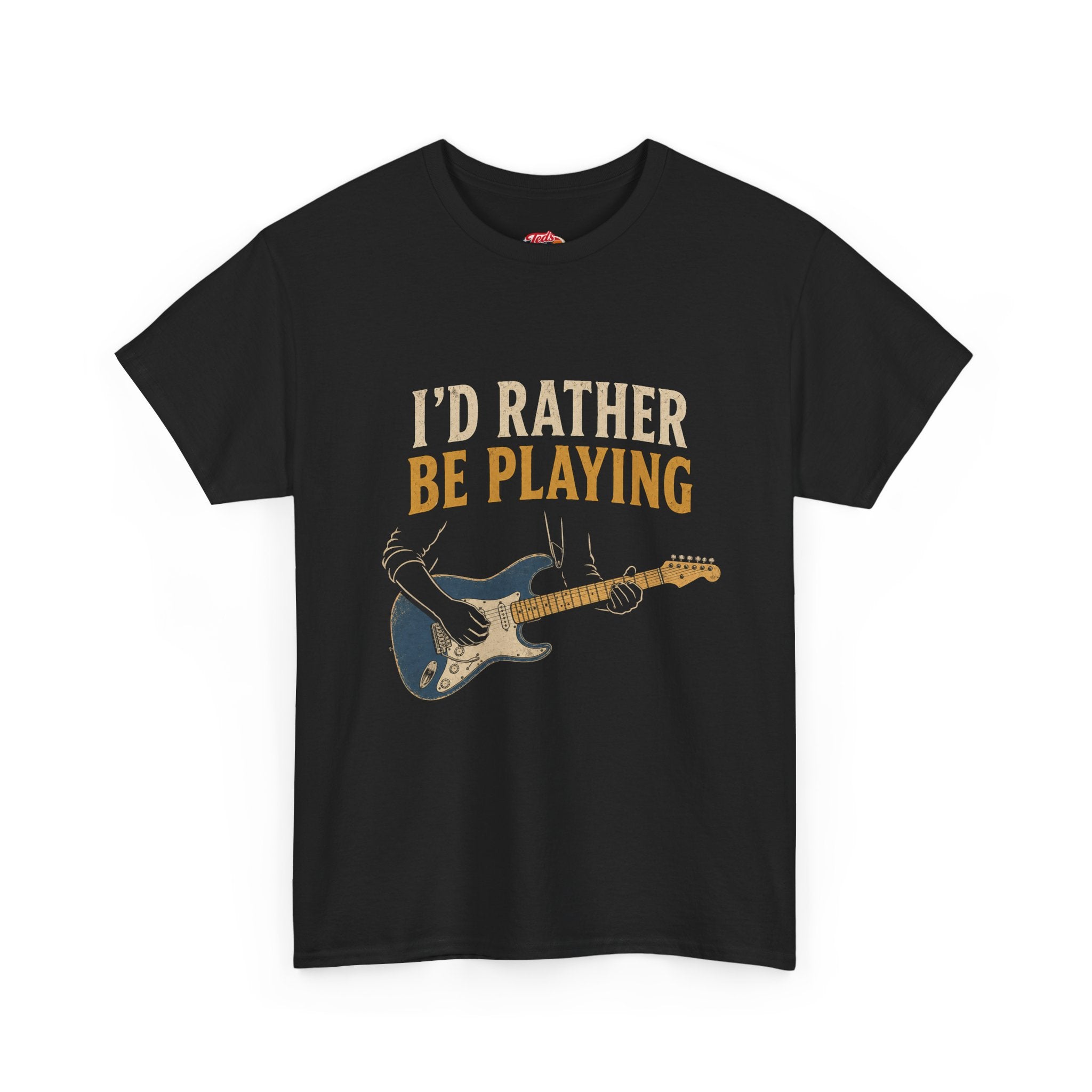 Guitar T-Shirt — "I'd Rather Be Playing" Musician Tee