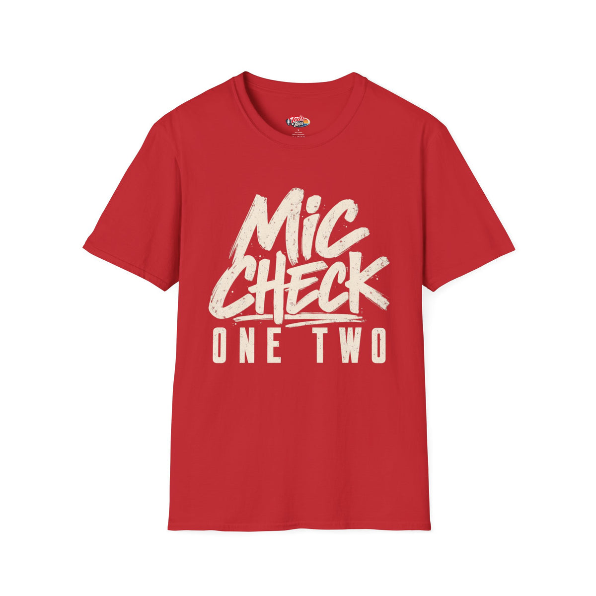 Mic Check One Two T-Shirt