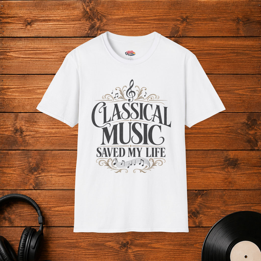 Classical Music Saved My Life T-Shirt