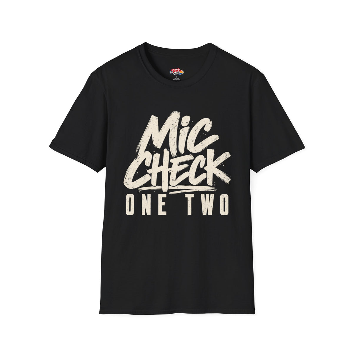 Mic Check One Two T-Shirt
