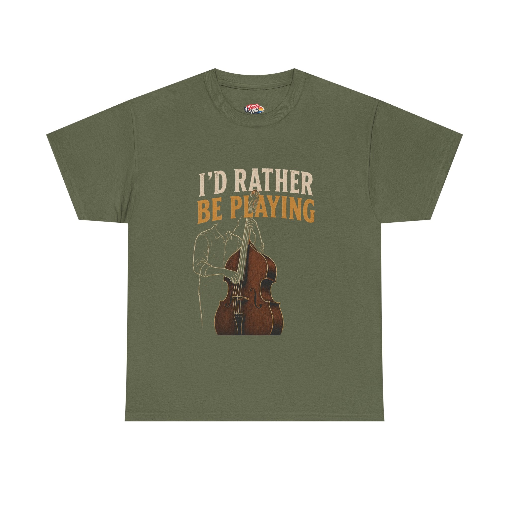 I'd Rather Be Playing Double Bass T-Shirt — Jazz & Classical Musician Tee