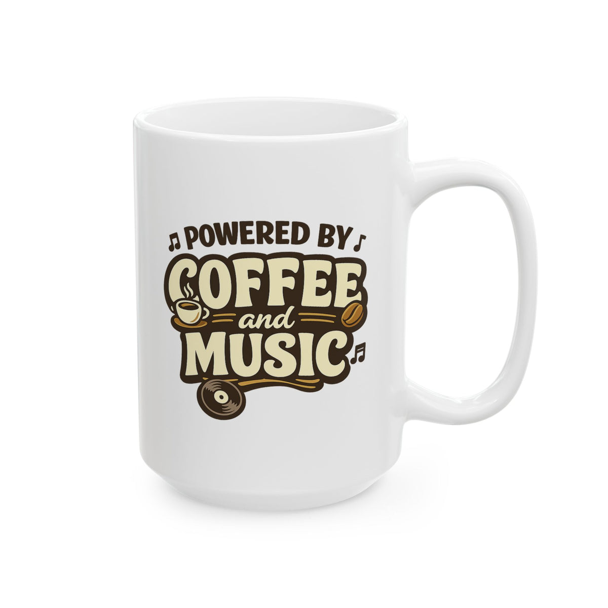 Powered by Coffee and Music Mug, (11oz, 15oz)