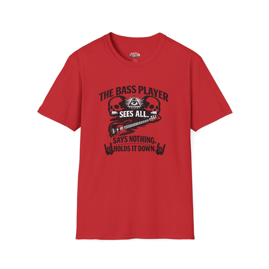 Bass Player T‑Shirt – "The Bass Player Sees All" Rock Music Tee