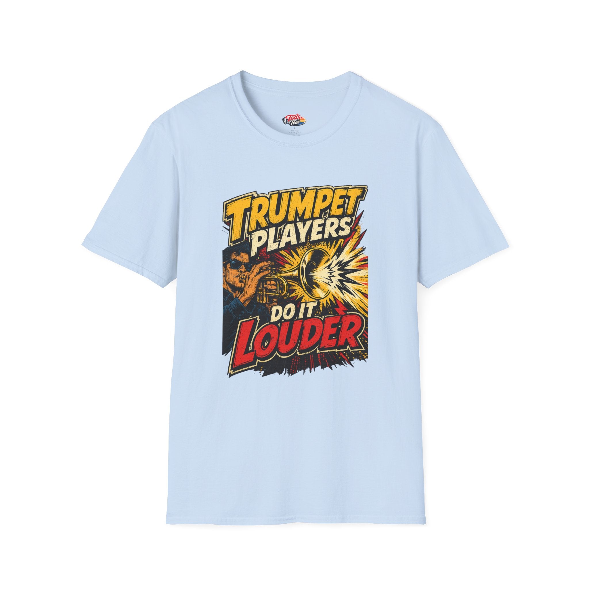Trumpet Players T-Shirt — "Do It Louder" Retro Brass Music Tee