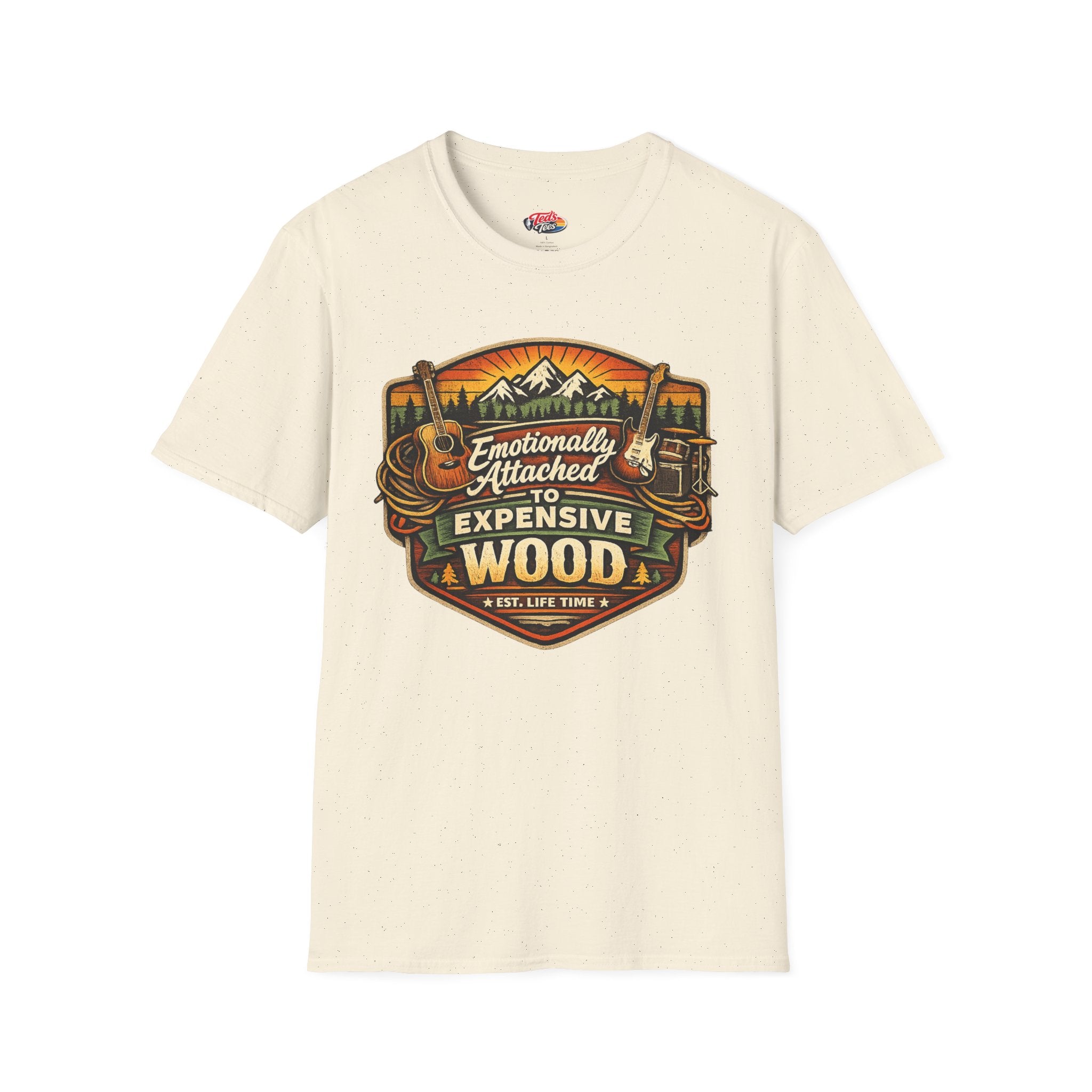Emotionally Attached to Expensive Wood T-Shirt