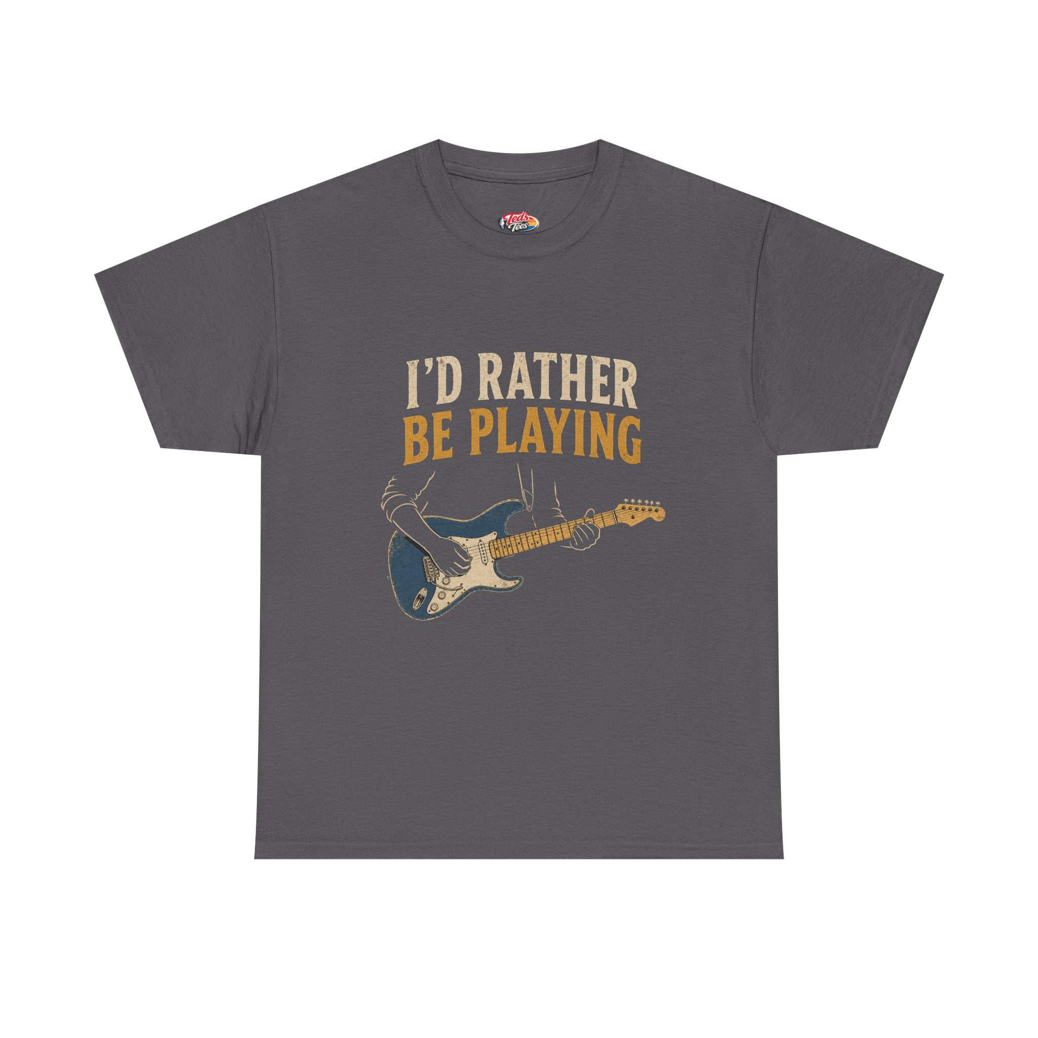 Guitar T-Shirt — "I'd Rather Be Playing" Musician Tee