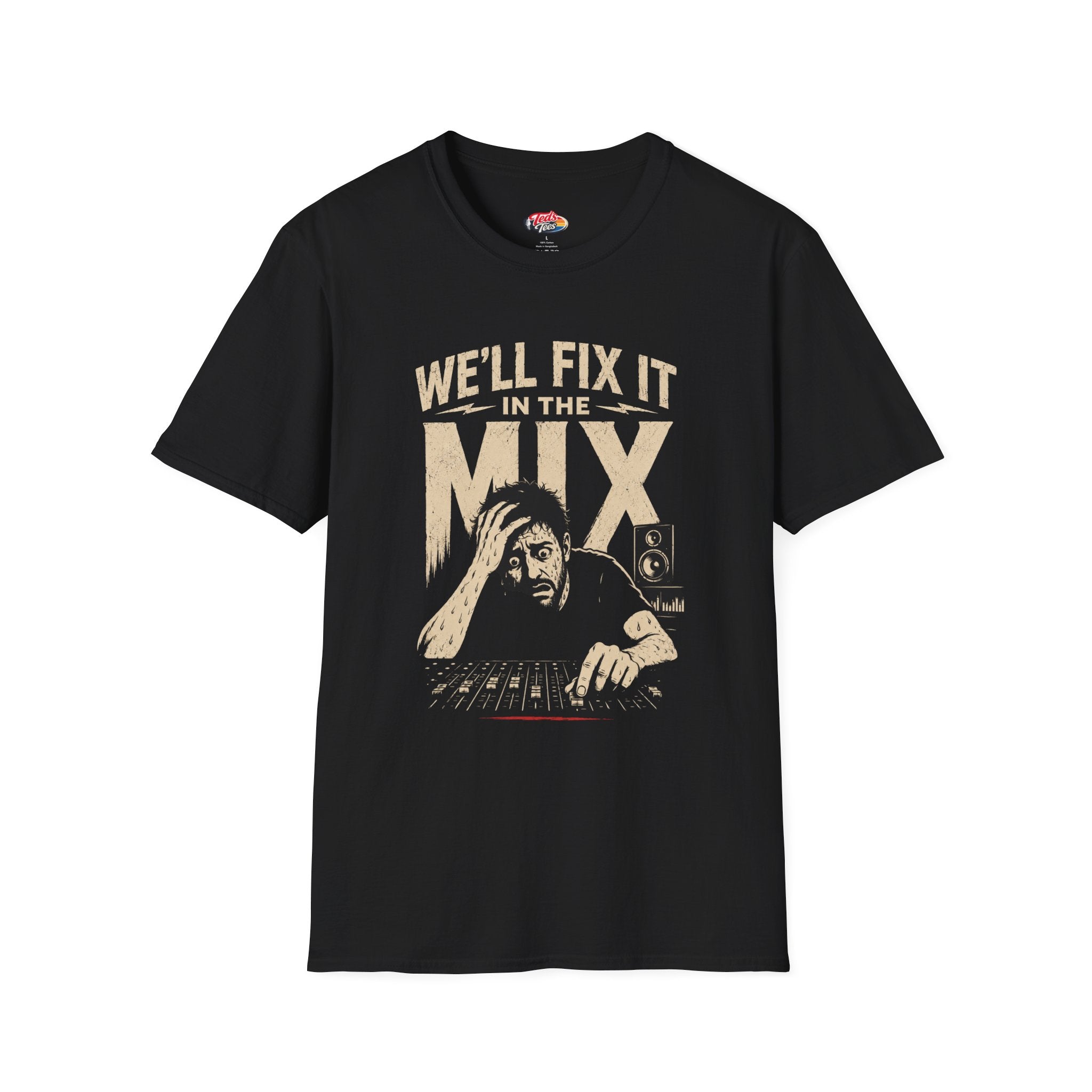 T-Shirt — “We’ll Fix It in the Mix” Audio Engineer Tee