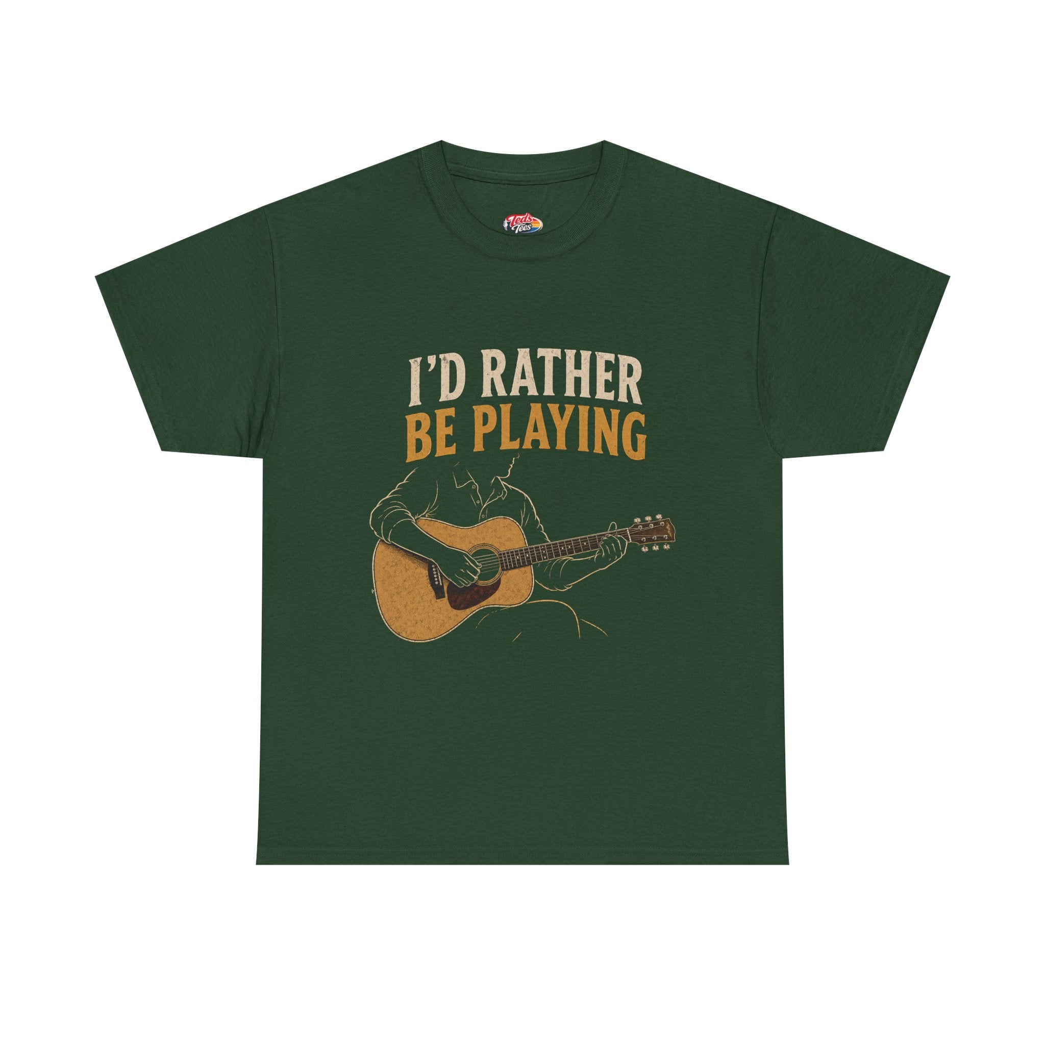 I’d Rather Be Playing Guitar T-Shirt — Acoustic Music Tee for Guitarists