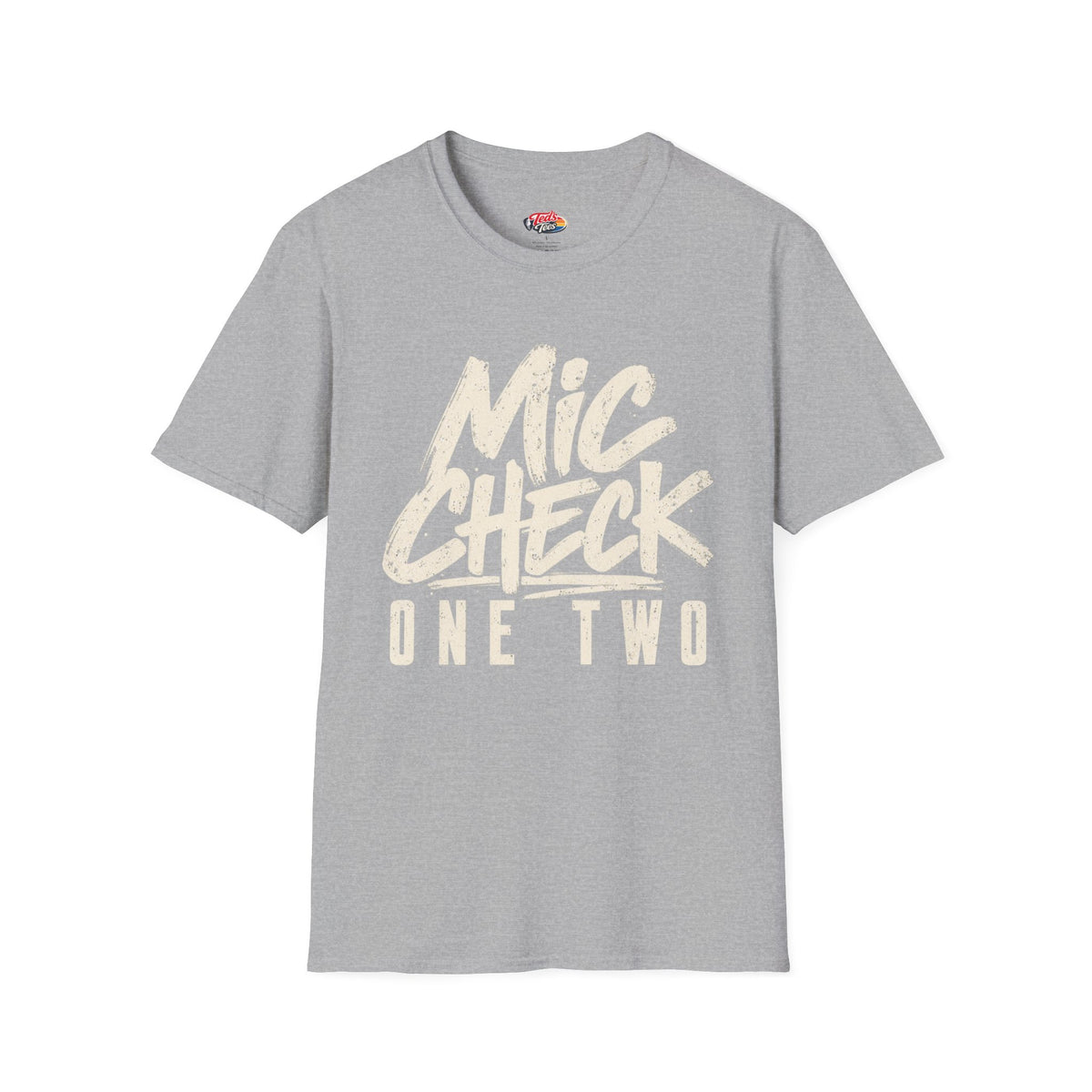 Mic Check One Two T-Shirt