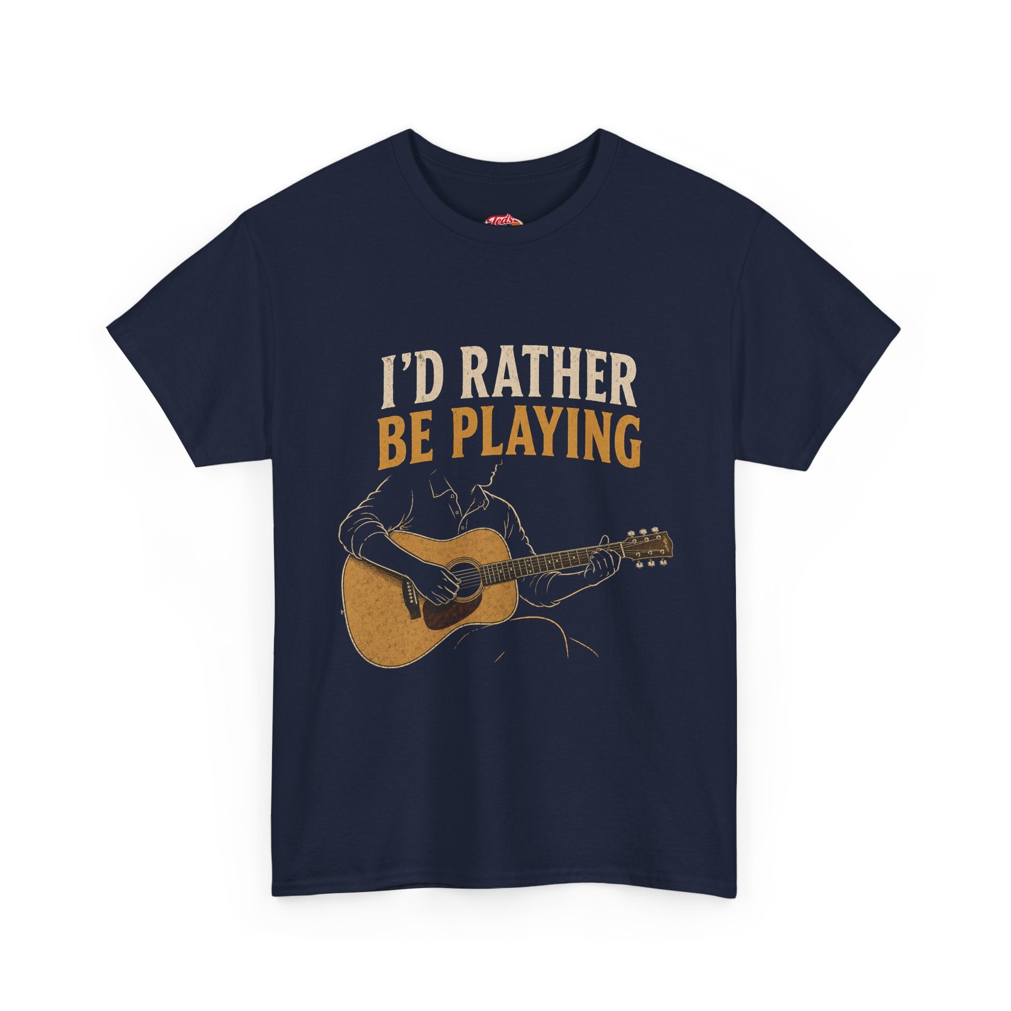 I’d Rather Be Playing Guitar T-Shirt — Acoustic Music Tee for Guitarists