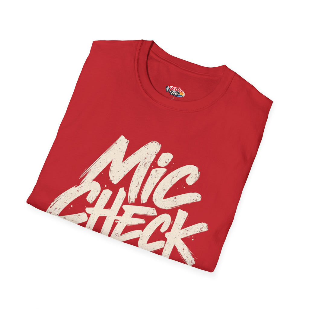 Mic Check One Two T-Shirt