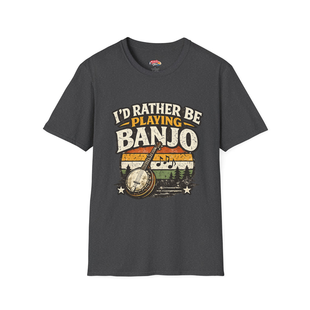 I'd Rather Be Playing Banjo T-Shirt