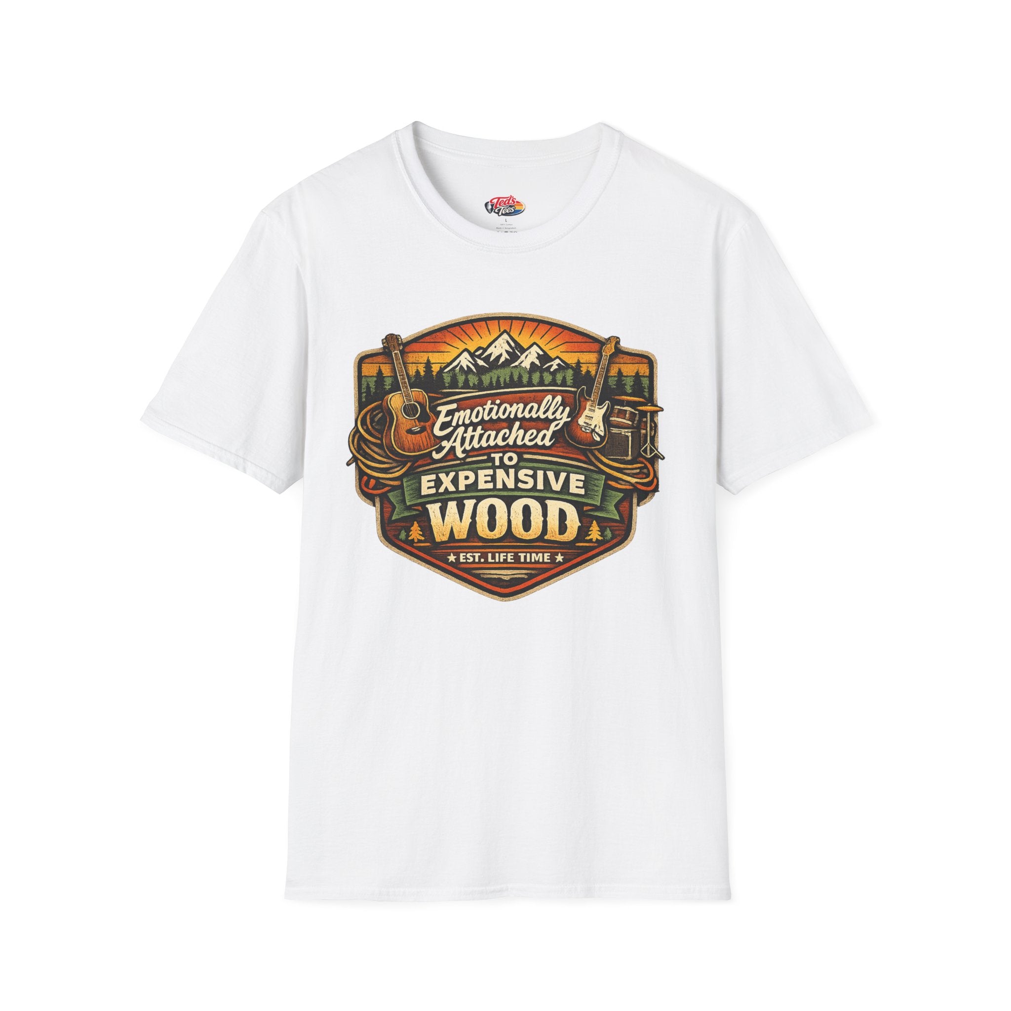Emotionally Attached to Expensive Wood T-Shirt