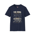 Recording Studio T-Shirt — "The Song Was Fine Until We Recorded It" Musician Tee