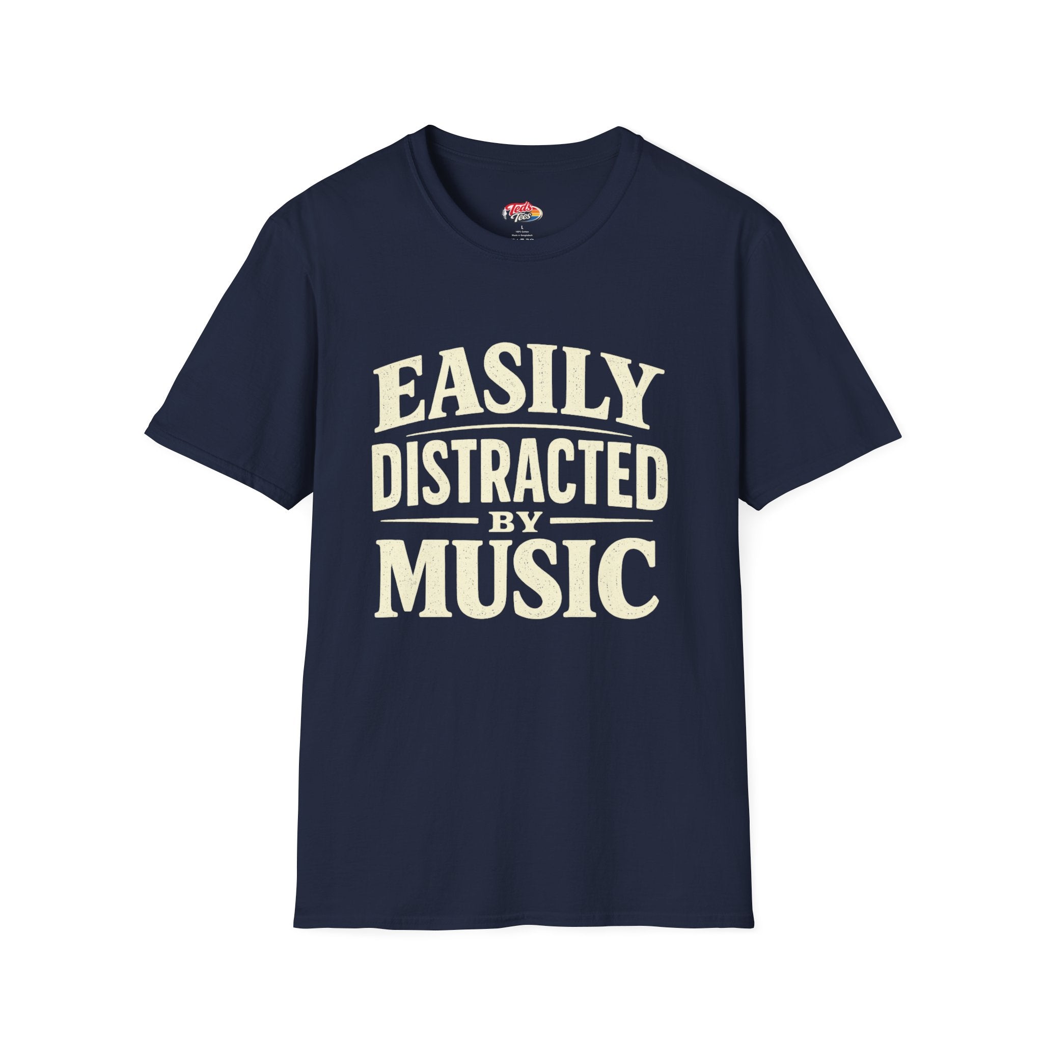 Easily Distracted by Music T‑Shirt — Funny Music Lover Graphic Tee