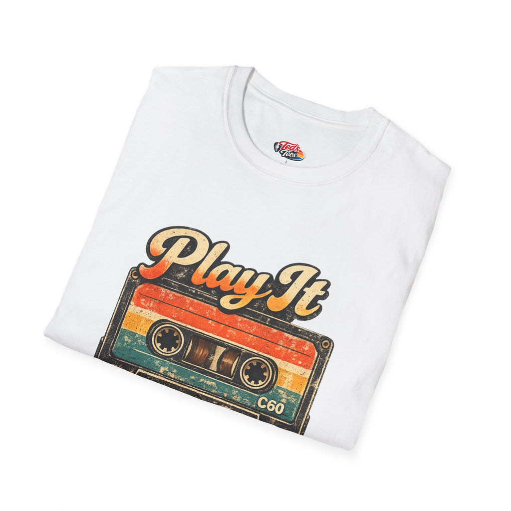 Play It Loud Cassette T-Shirt — Retro Music Vintage Tape Tee