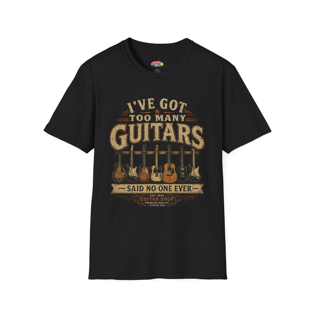 Guitar Lover T-Shirt — "I've Got Too Many Guitars" Vintage Music Tee