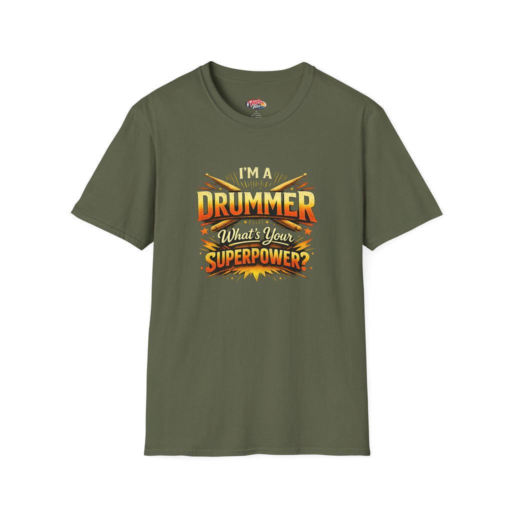 Drummer T-Shirt — "I'm a Drummer, What's Your Superpower?" Graphic Tee