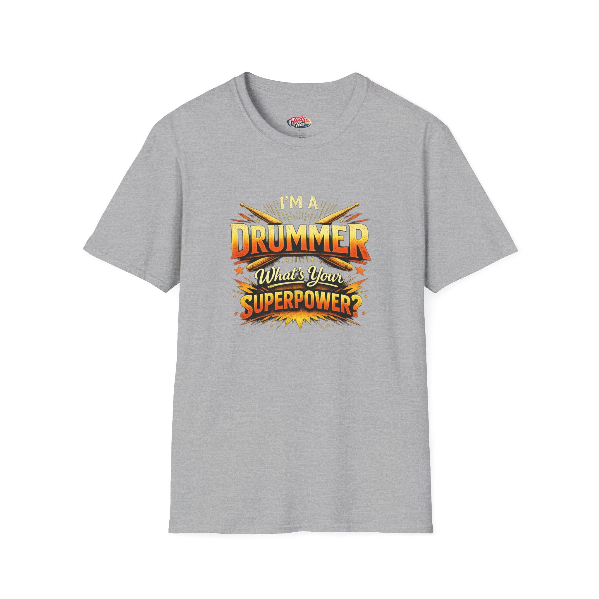 Drummer T-Shirt — "I'm a Drummer, What's Your Superpower?" Graphic Tee