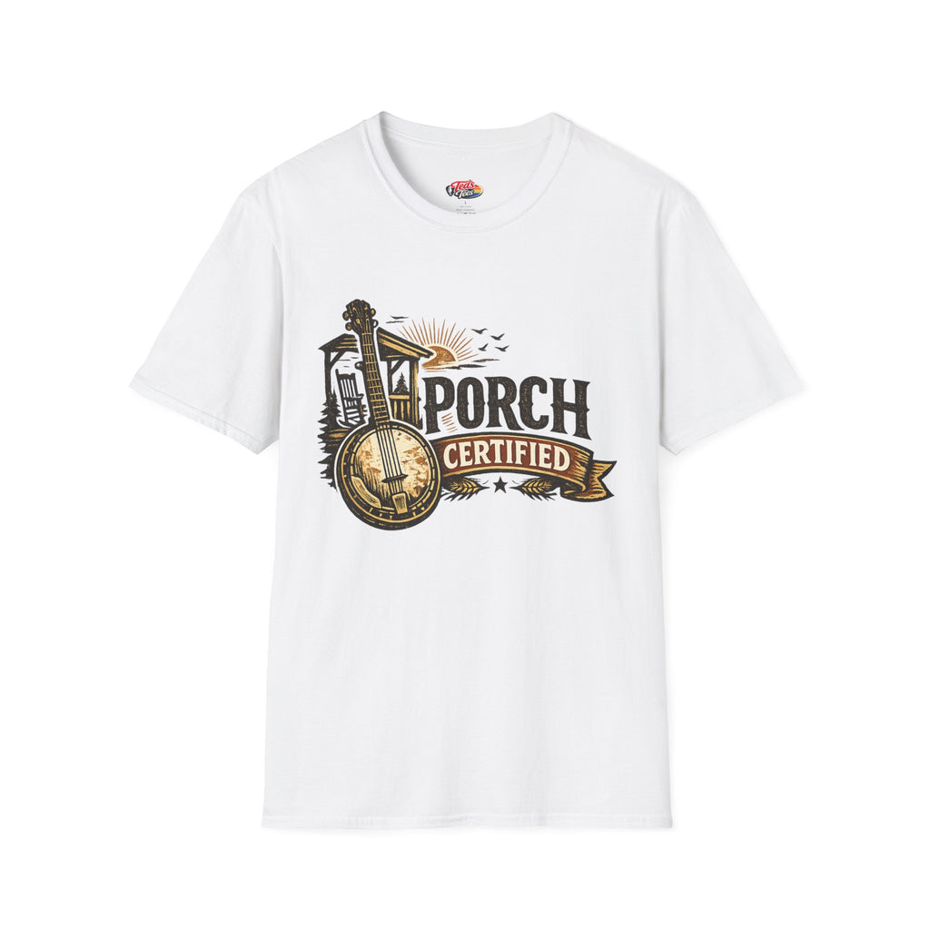Porch Certified T-Shirt — Rustic Banjo Country Porch Vibes Top