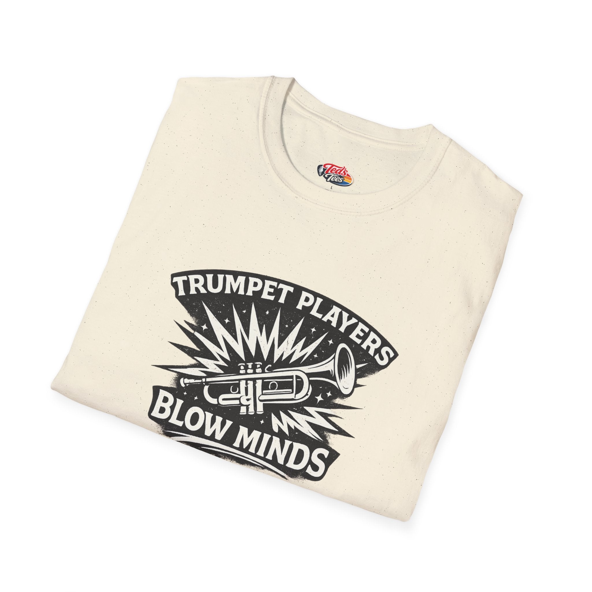 Trumpet Players Blow Minds T-Shirt