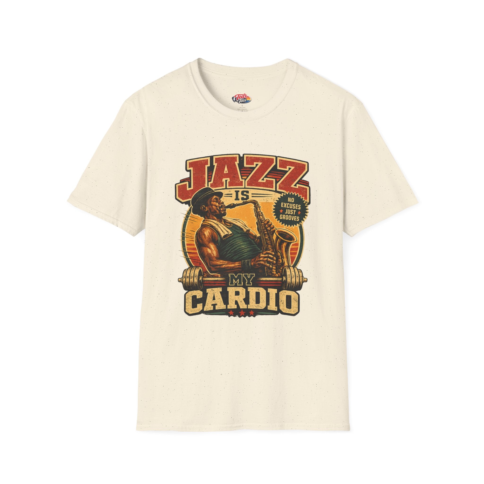 T-Shirt Jazz is my cardio