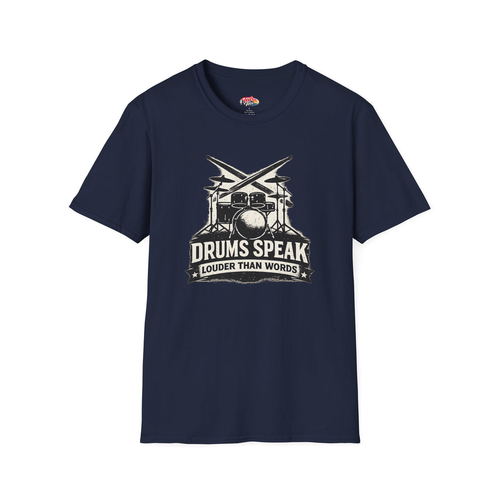 Drums Speak T-Shirt — "Drums Speak Louder Than Words" Vintage Drum Kit Tee