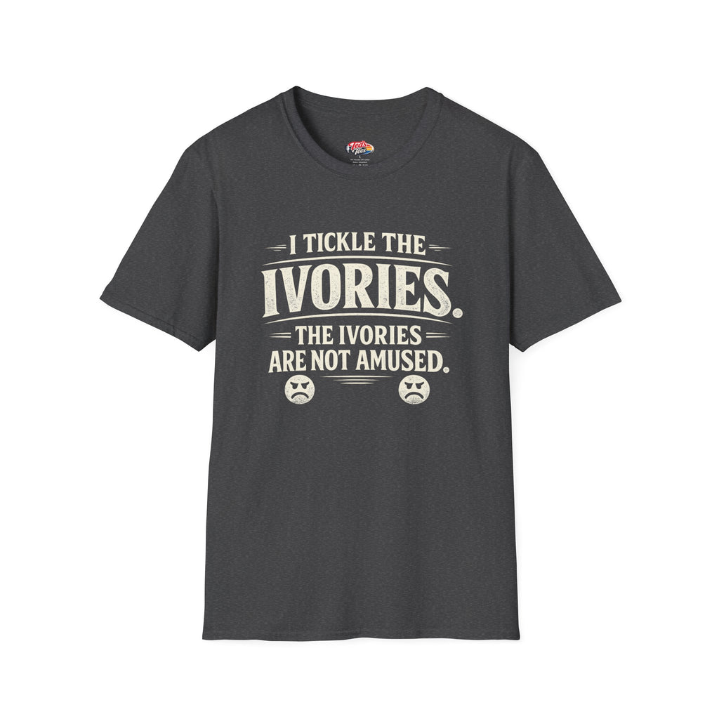 I Tickle the Ivories Piano T-Shirt — Funny Musician Gift