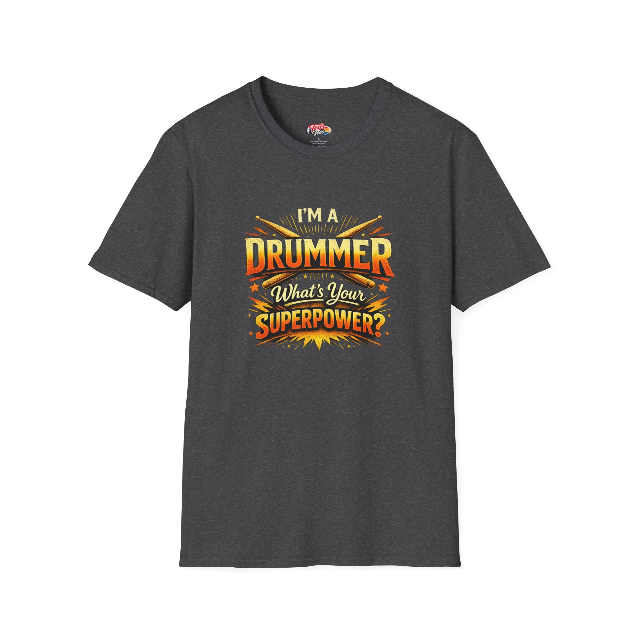 Drummer T-Shirt — "I'm a Drummer, What's Your Superpower?" Graphic Tee