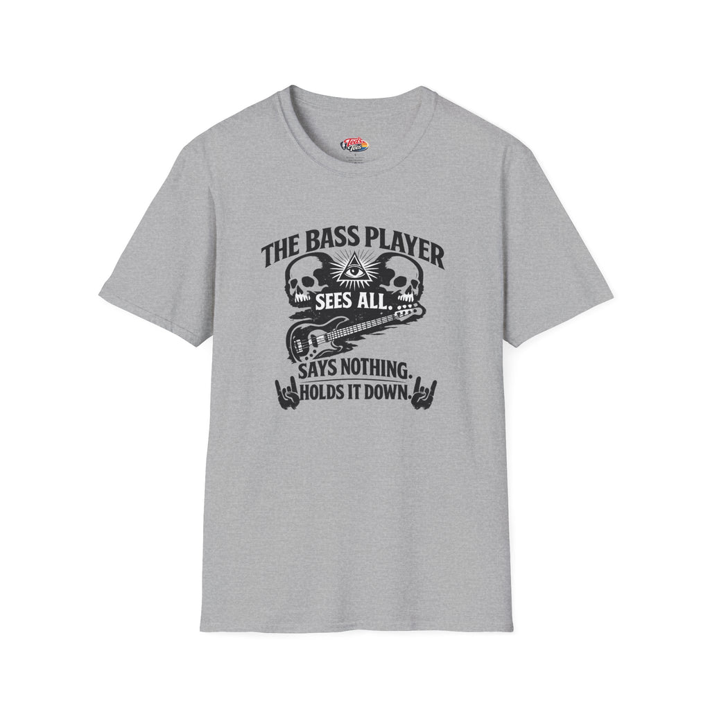 Bass Player T‑Shirt – "The Bass Player Sees All" Rock Music Tee