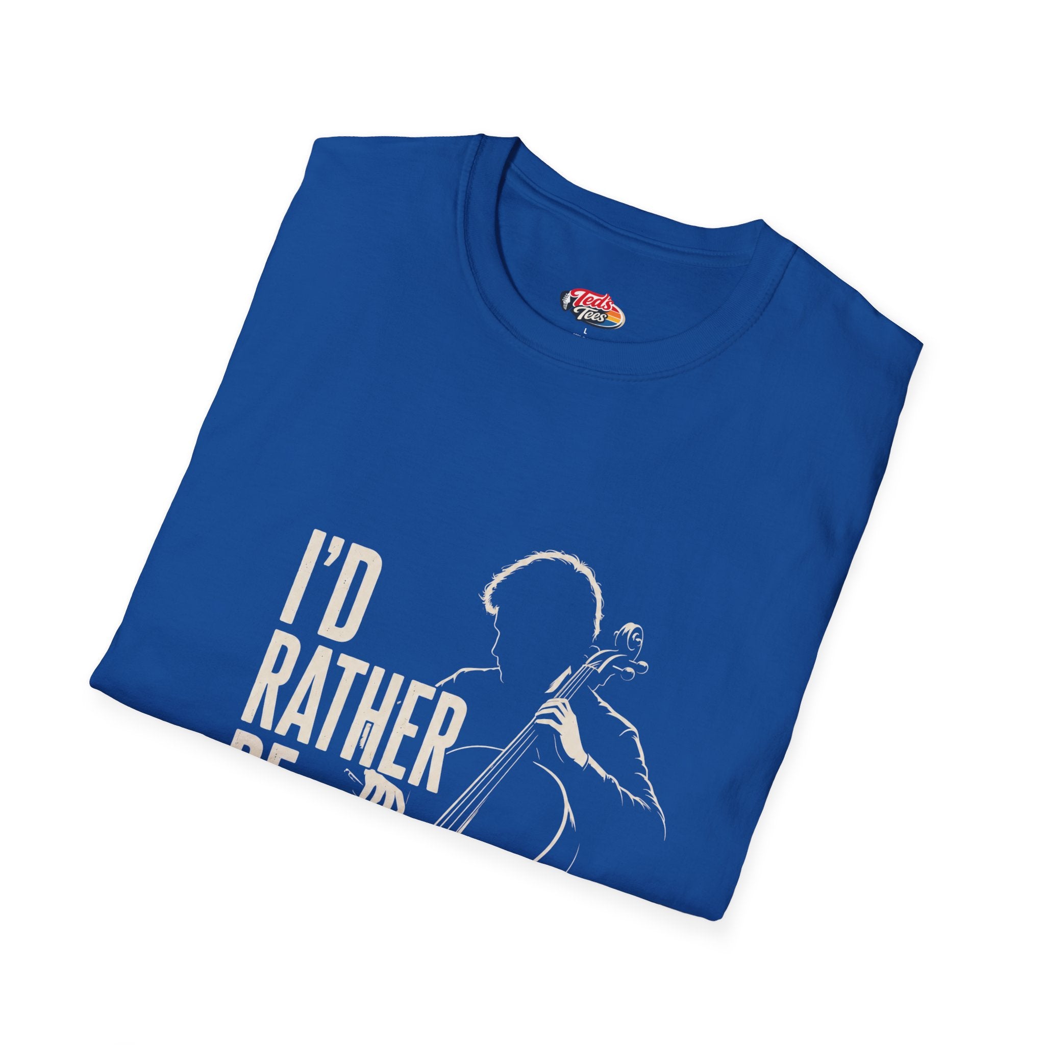 I’d Rather Be Playing T-Shirt — Minimal Cello Music Tee