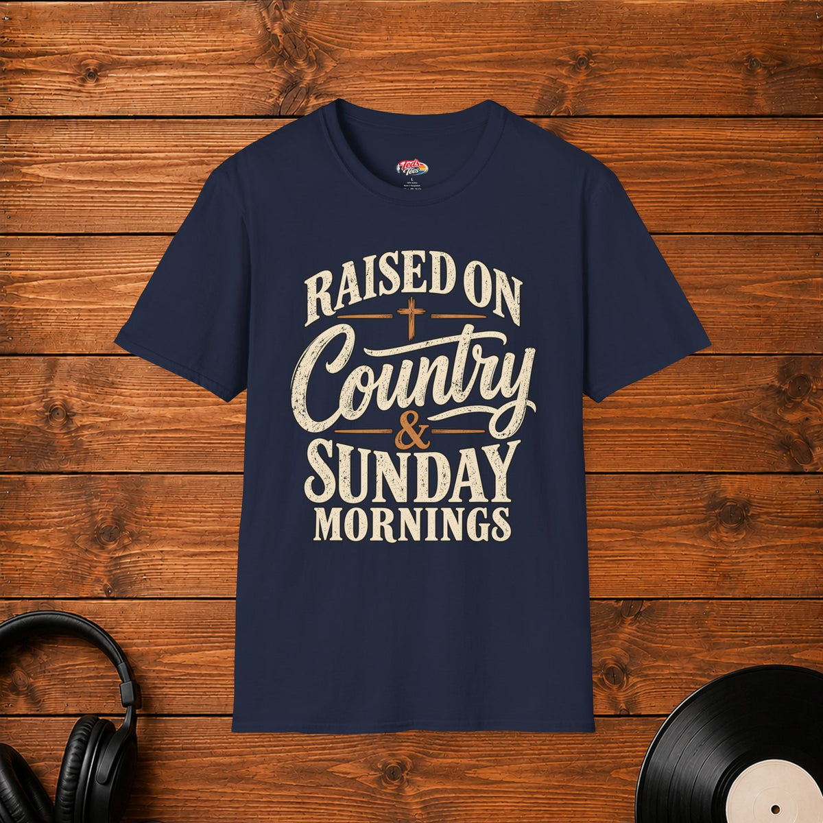 Raised On Country & Sunday Mornings T-Shirt