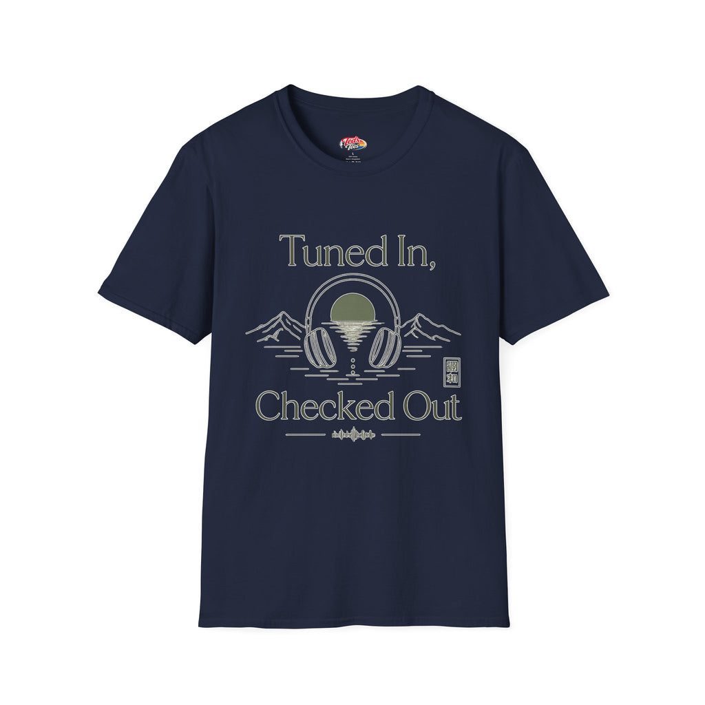 Tuned in, Checked out t-shirt