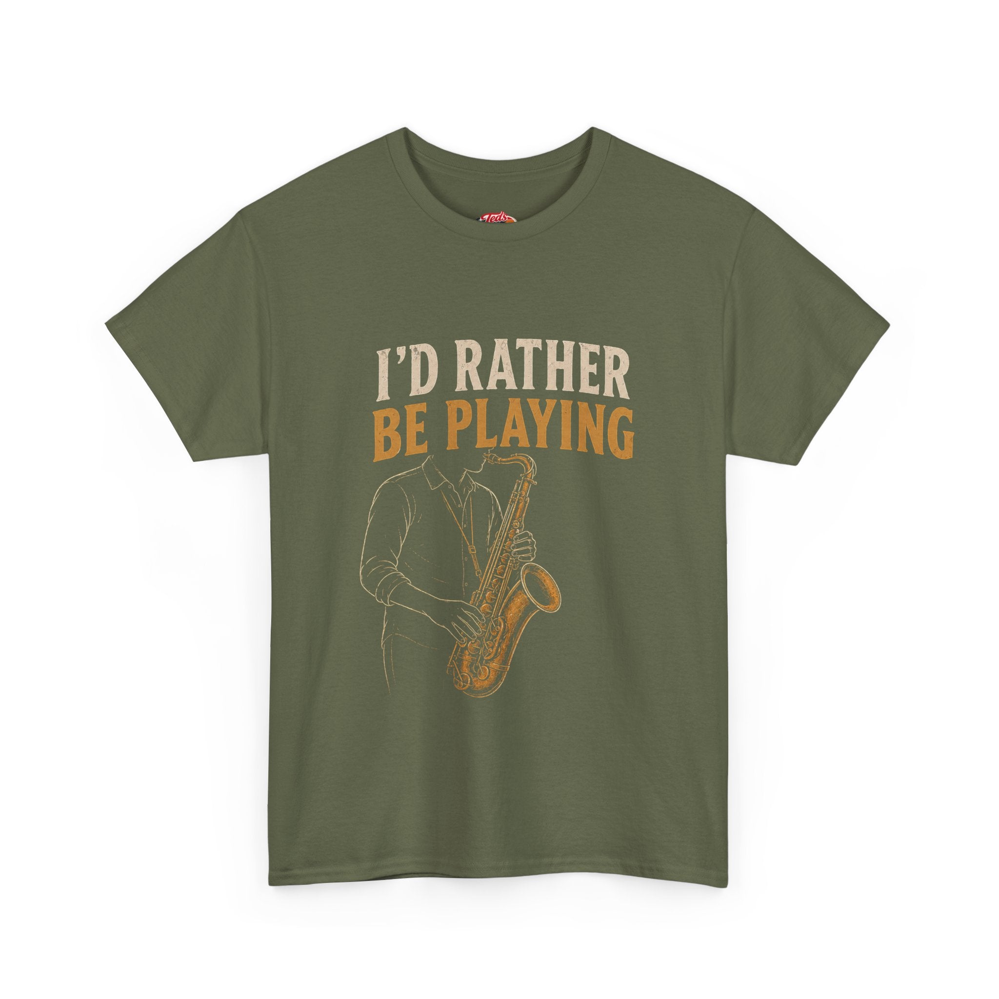 Saxophone 'I'd Rather Be Playing' T-Shirt