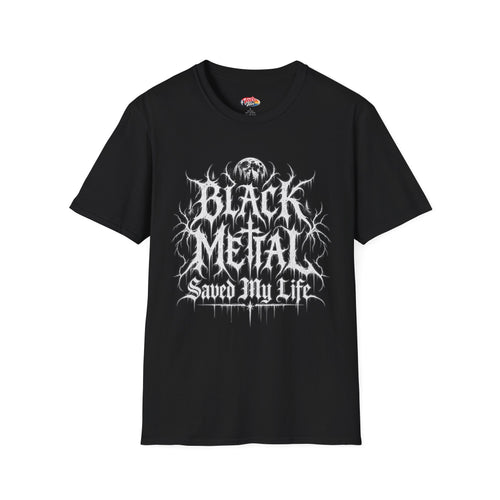 Black metal saved my life t-shirt