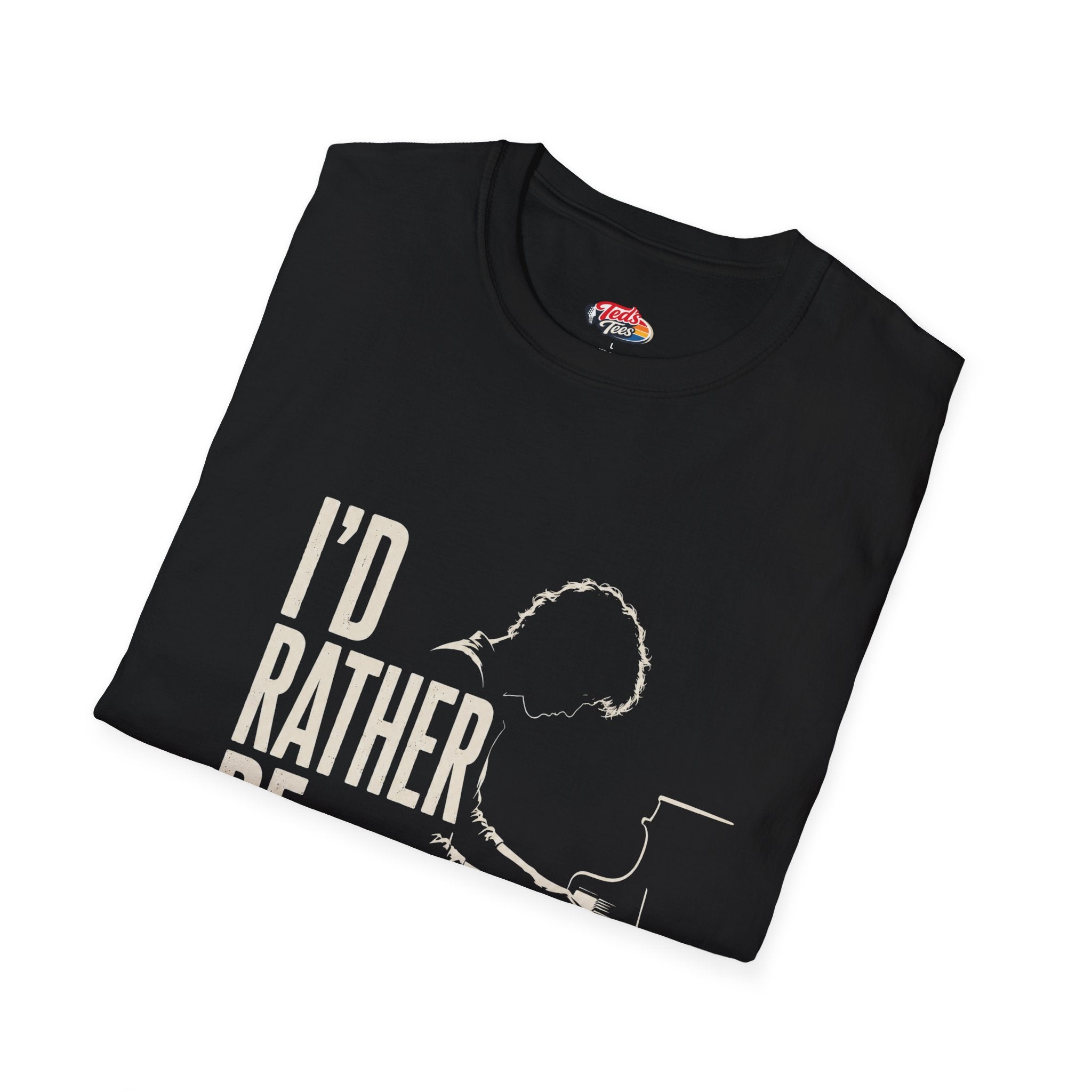 I'd Rather Be Playing Piano T-Shirt — Musician Piano Player Graphic Tee